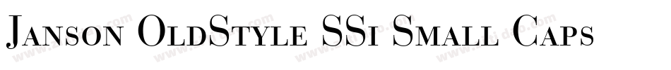 Janson OldStyle SSi Small Caps字体转换